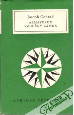 Almayerův vzdušný zámek - Conrad Joseph