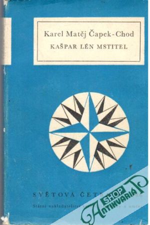 Kašpar Lén mstitel (brožovaná) - Čapek-Chod Karel Matěj