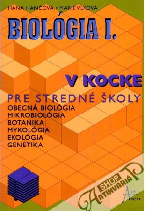 Biológia v kocke I. - Hančová Hana, Vlková Marie