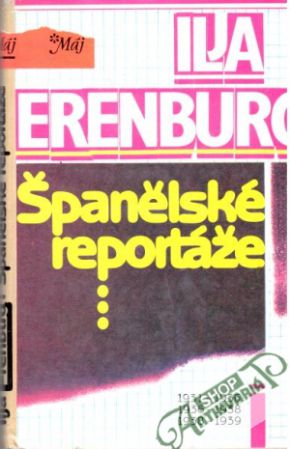 Španělské reportáže - Erenburg Ilja