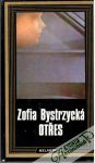 Bystrzycká Zofia - Otřes