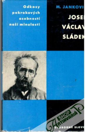 Josef Václav Sládek - Jankovič Milan
