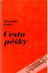 Jašin Alexandr - Cesta pěšky