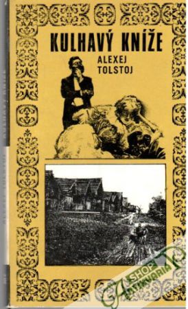 Kulhavý kníže - Tolstoj Alexej