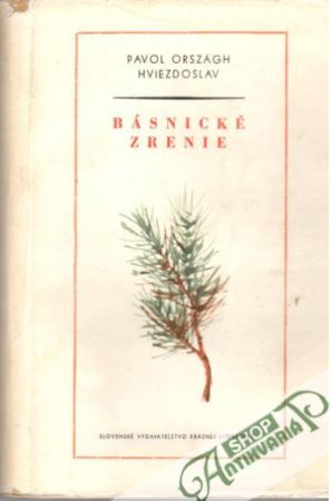 Básnické zrenie (I.) - Hviezdoslav Pavol Országh