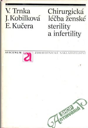 Obal knihy Chirurgická léčba ženské sterility a infertility