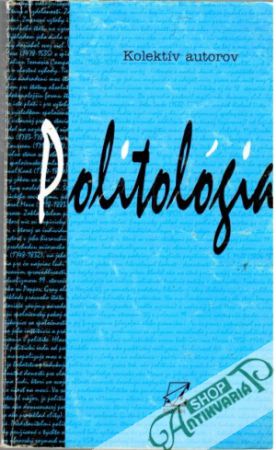 Politológia - Kolektív autorov