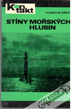 Stíny mořských hlubin - Bártl Stanislav