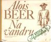 Beer Alois - Na vandru