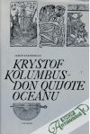 Wassermann Jakob - Kryštof Kolumbus - Don Quijote oceánu