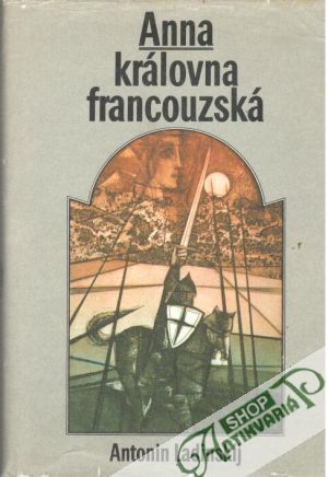 Anna, královna francouzská - Ladinskij Antonin