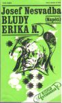 Nesvadba Josef - Bludy Erika N. (brožovaná)