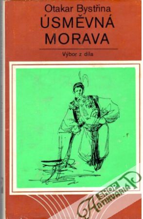 Úsměvná Morava - Bystřina Otakar