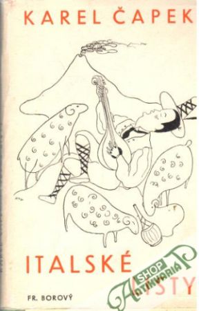 Italské listy - Čapek Karel