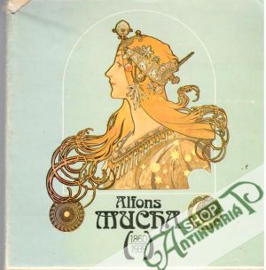 Alfons Mucha (1860-1939) - Smejkalová Jana
