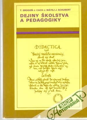 Obal knihy Dejiny školstva a pedagogiky