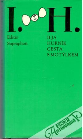 Cesta s motýlikem - Hurník Ilja