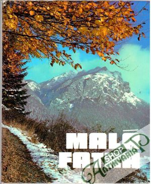 Malá Fatra - Lazišťan Eugen a kolektív