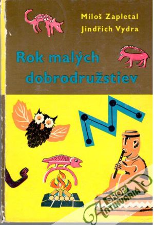 Rok malých dobrodružstiev - Zapletal Miloš, Vydra Jindřich