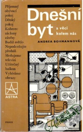 Dnešní byt a věci kolem nás - Bohmannová Andrea