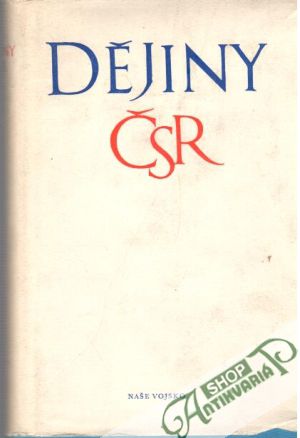 Dějiny ČSR - Kolektív autorov