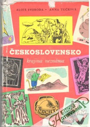 Obal knihy Československo - krajiná neznáma Čechy