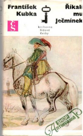 Říkali mu Ječmínek - Kubka František