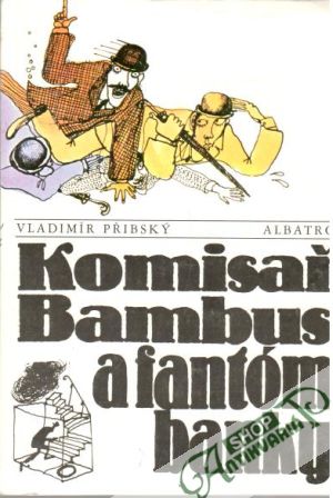 Komisař Bambus a fantóm banky - Přibský Vladimír