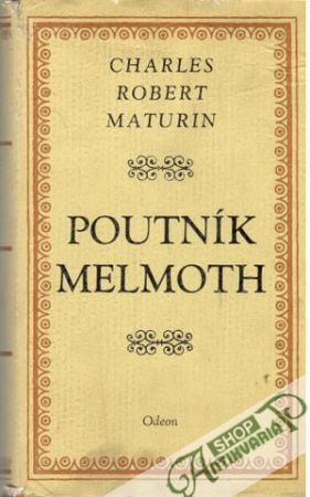 Poutník Melmoth - Maturin Charles Robert
