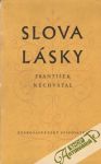 Nechvátal František - Slova lásky