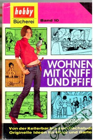 Obal knihy Wohnen mit Kniff und Pfiff I. - II.