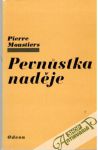 Moustiers Pierre - Pevnůstka naděje