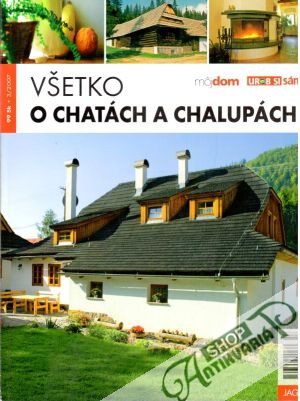 Obal knihy Všetko o chatách a chalupách