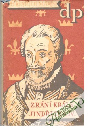 Zrání krále Jindřicha IV. - Mann Heinrich