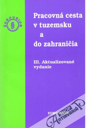 Obal knihy Pracovná cesta v tuzemsku a do zahraničia