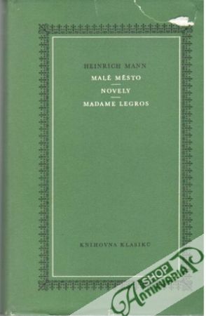Malé město, Novely, Madame Legros - Mann Heinrich