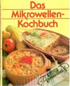 Blome Elke - Das Mikrowellen - Kochbuch