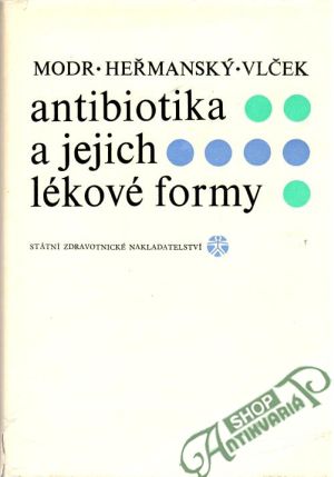 Obal knihy Antibiotika a jejich lékové formy