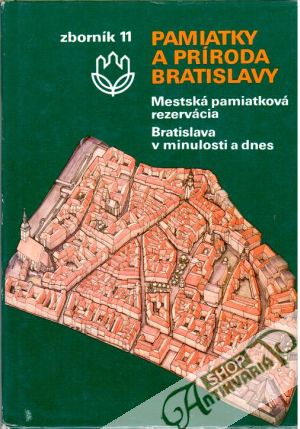 Pamiatky a príroda Bratislavy - Guldan Patrik a kolektív