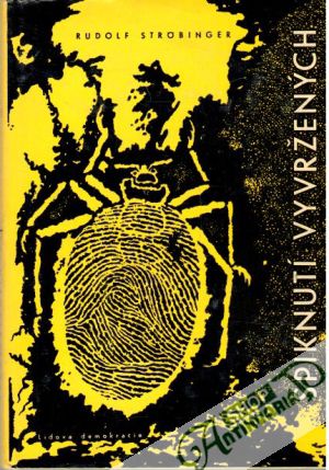 Spiknutí vyvržených - Ströbinger Rudolf