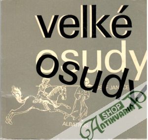 Velké osudy - Janáček Josef