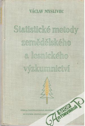Obal knihy Statistické metody zemědělského a lesnického výzkumnictví