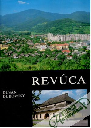 Revúca - Dubovský Dušan