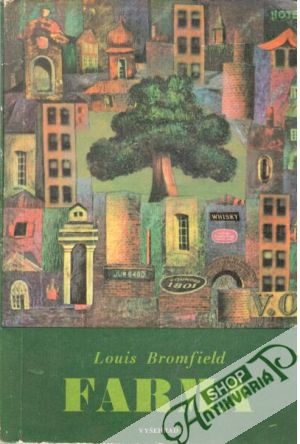 Farma - Bromfield Louis