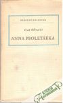 Olbracht Ivan - Anna Proletářka
