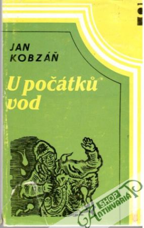 U počátků vod - Kobzáň Jan