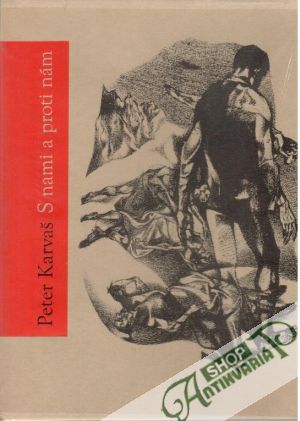 S nami a proti nám - Karvaš Peter
