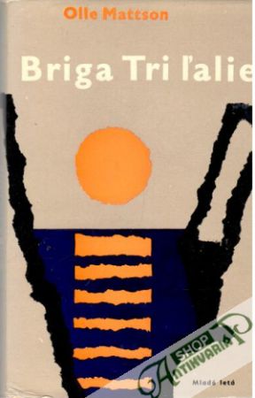 Obal knihy Briga - Tri ľalie
