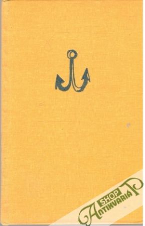 Poutník oceány - Jakeš Antonín