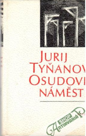 Osudové náměstí - Tyňanov Jurij